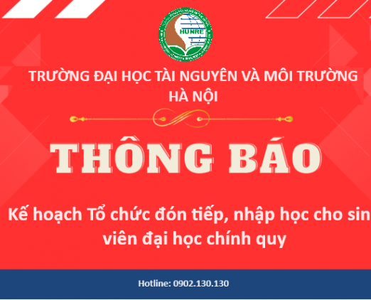 Kế hoạch Tổ chức đón tiếp, nhập học cho sinh viên đại học chính quy đợt 01